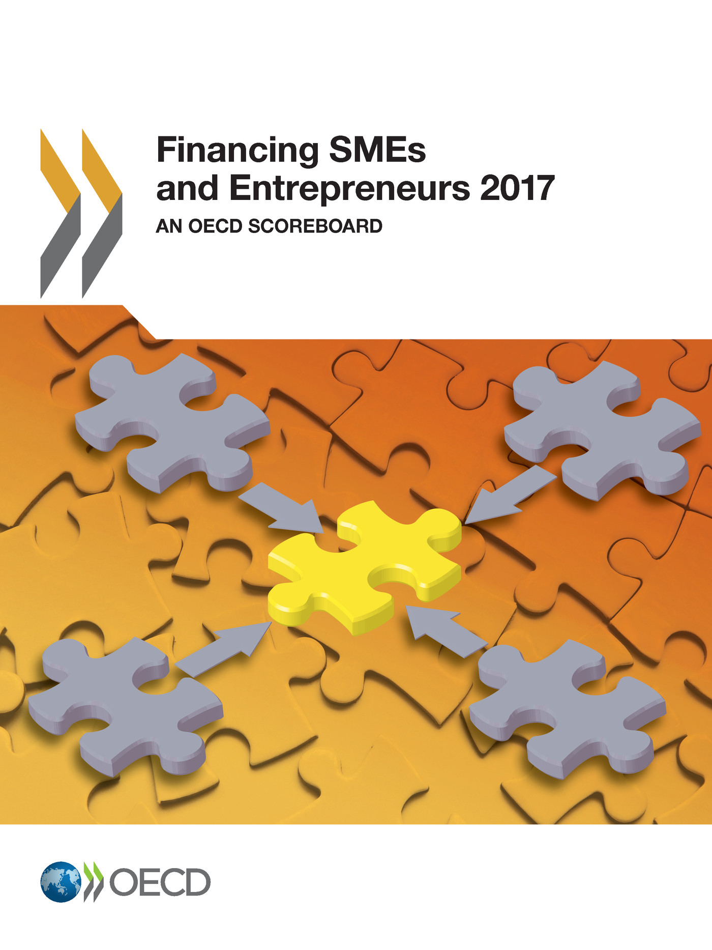 Financing SMEs and Entrepreneurs 2017 -  Collectif - OCDE / OECD