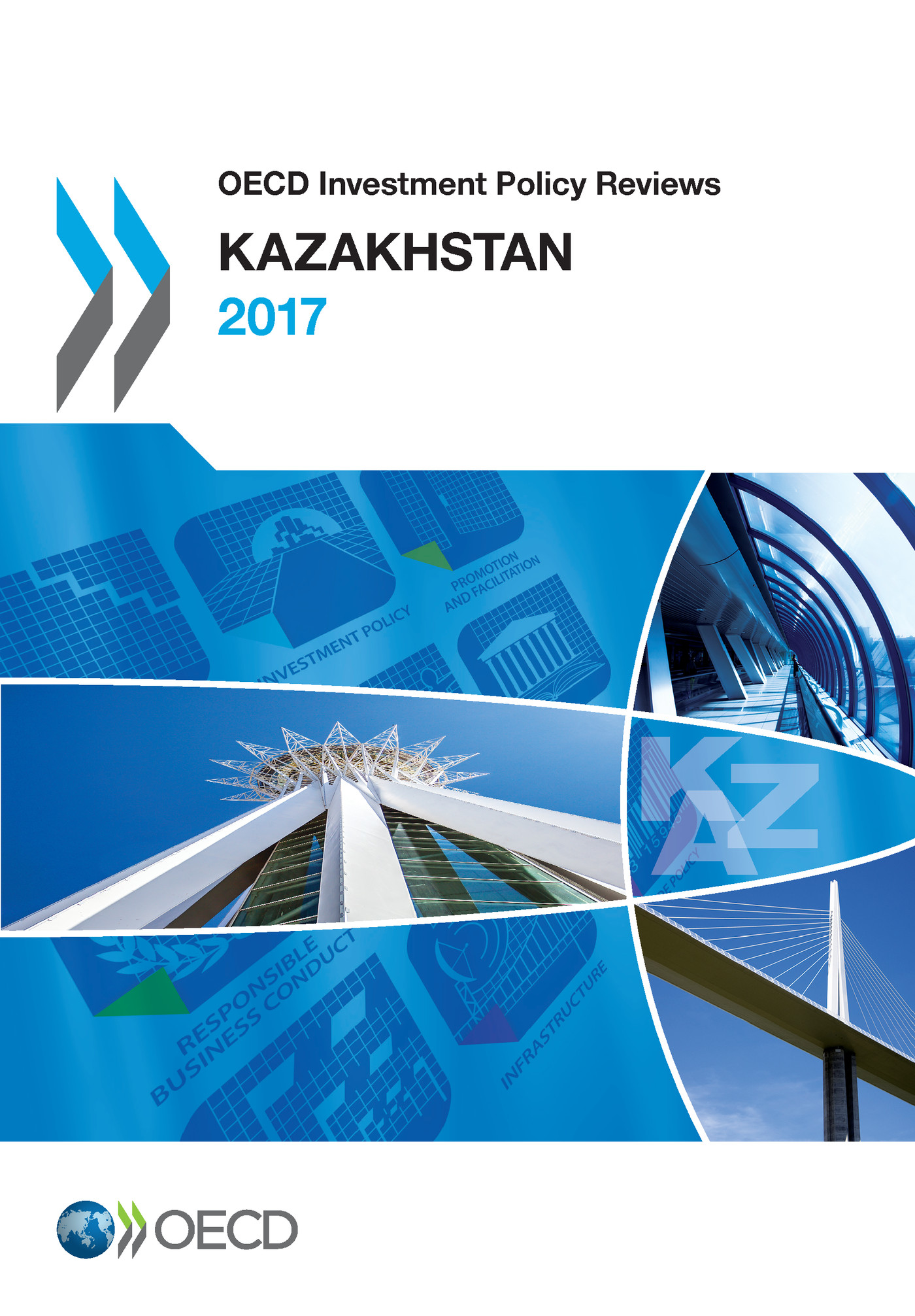 OECD Investment Policy Reviews: Kazakhstan 2017 -  Collectif - OCDE / OECD