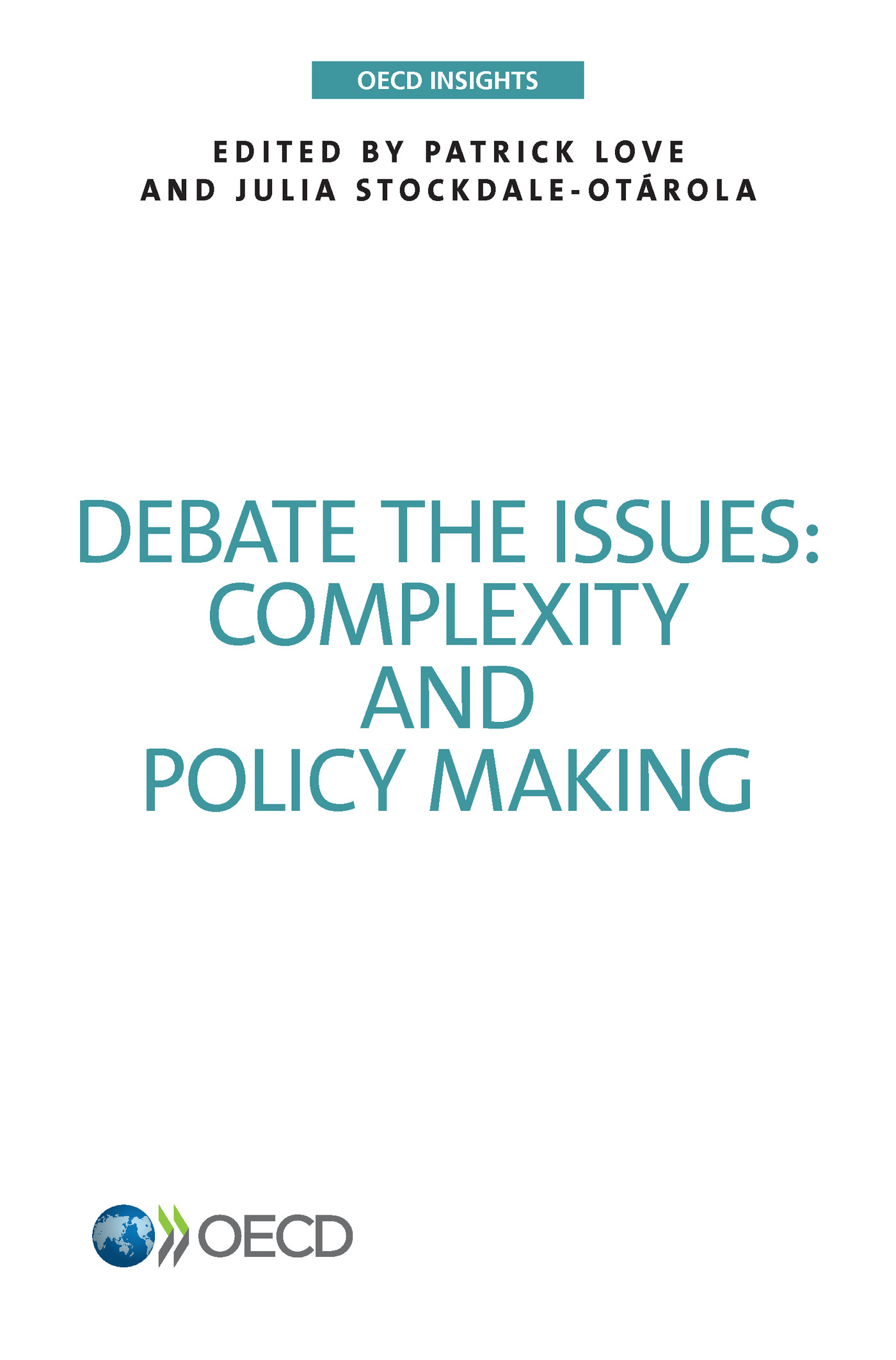 Debate the Issues: Complexity and Policy making -  Collectif - OCDE / OECD