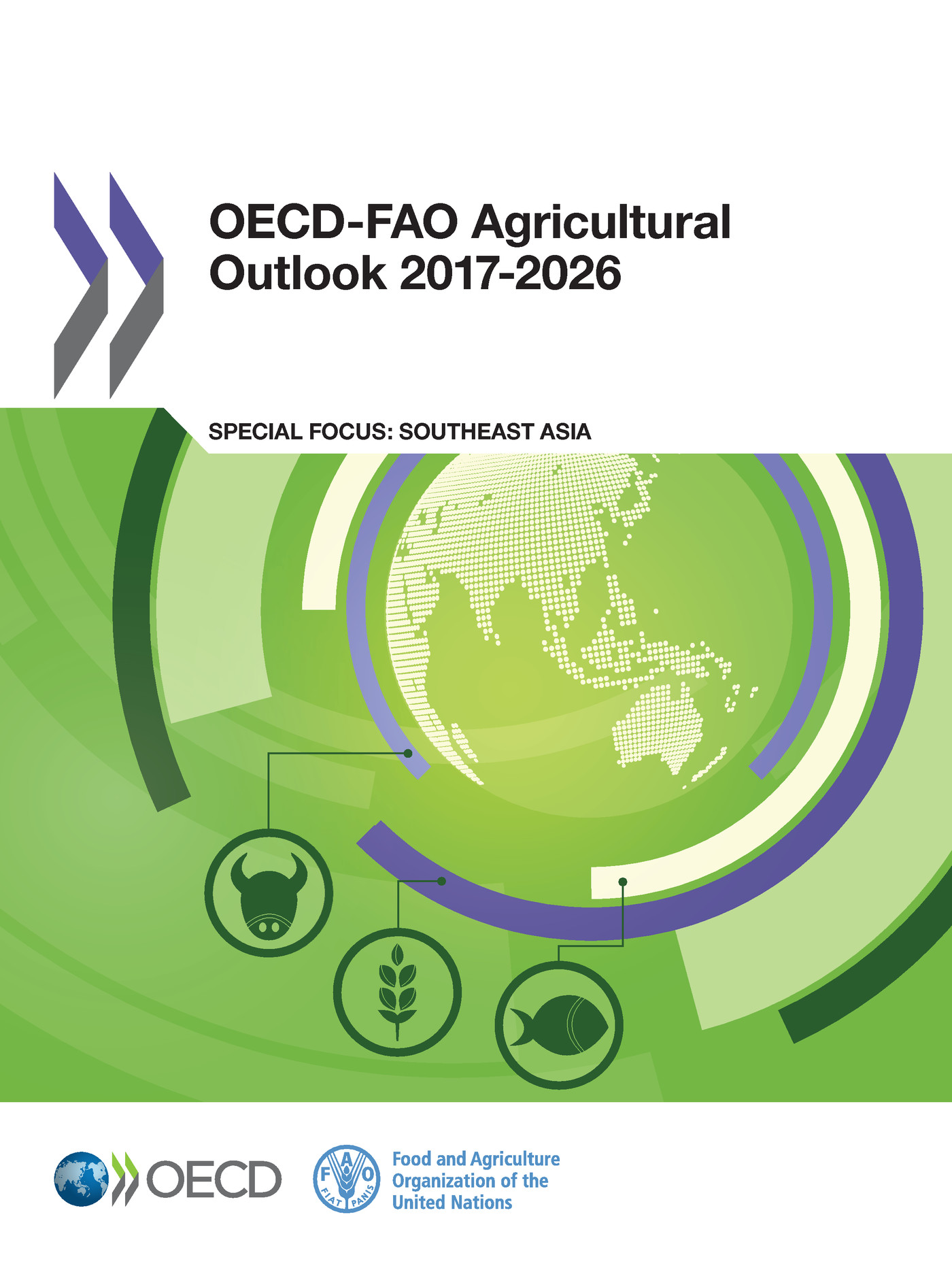 OECD-FAO Agricultural Outlook 2017-2026 -  Collectif - OCDE / OECD