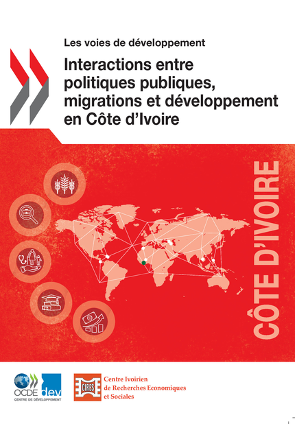 Interactions entre politiques publiques, migrations et développement en Côte d'Ivoire -  Collectif - OCDE / OECD