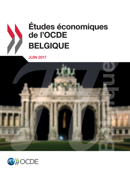Études économiques de l'OCDE : Belgique 2017 -  Collectif - OCDE / OECD