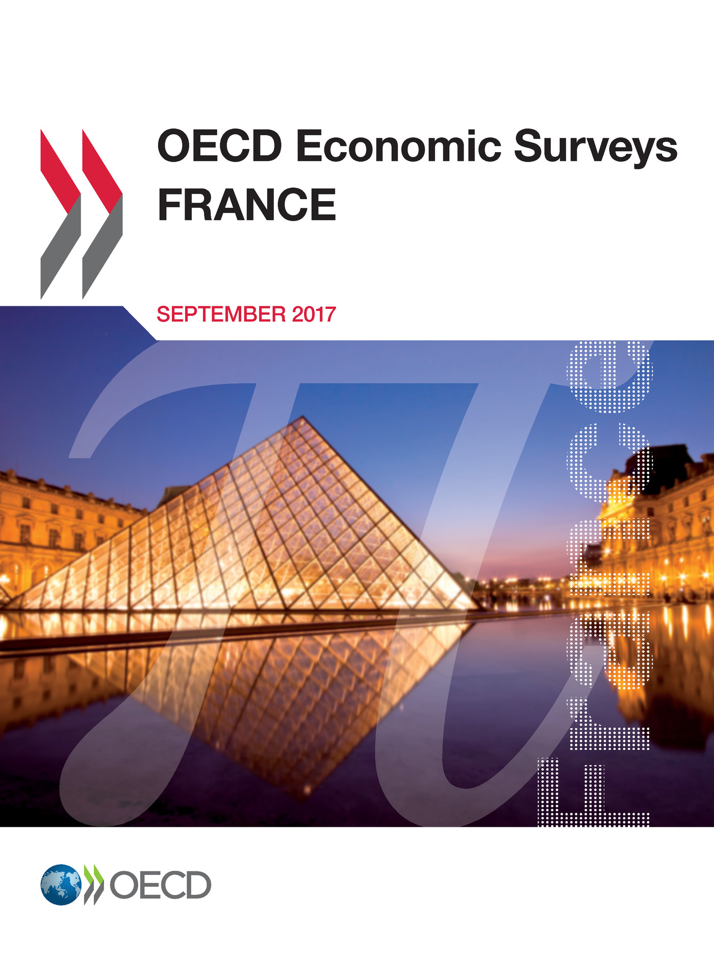 OECD Economic Surveys: France 2017 -  Collectif - OCDE / OECD