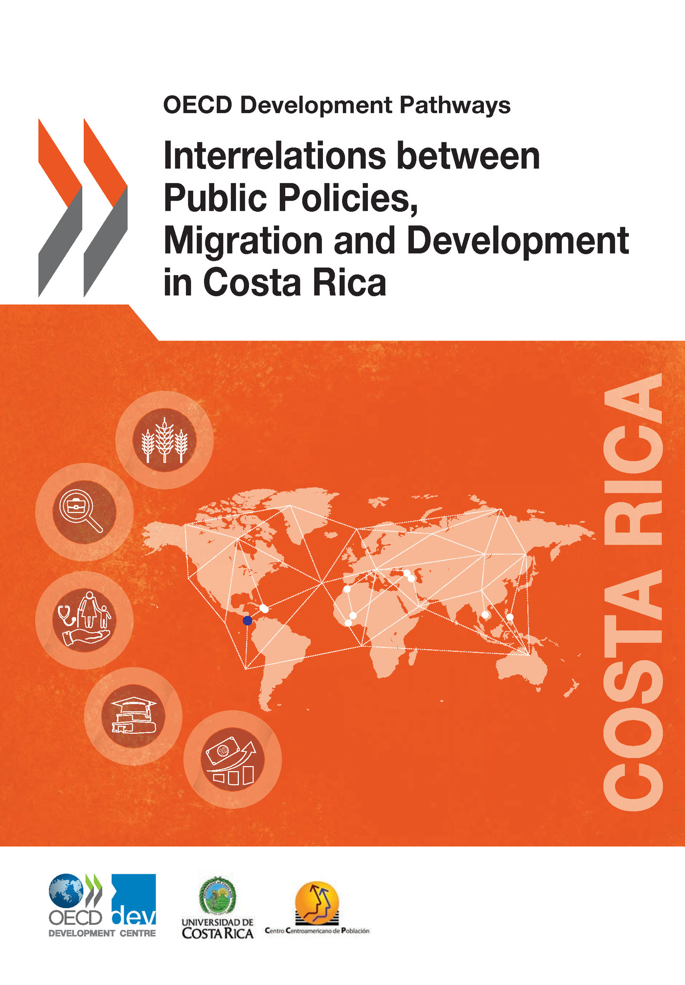 Interrelations between Public Policies, Migration and Development in Costa Rica -  Collectif - OCDE / OECD