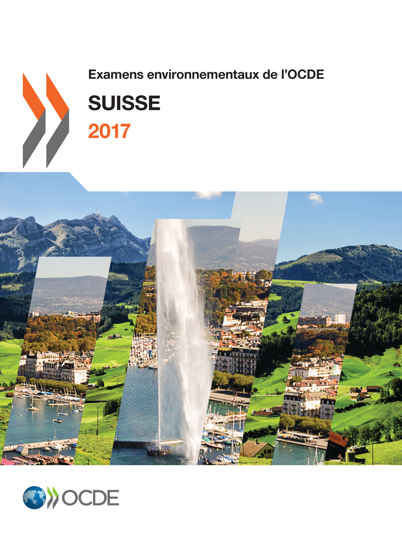 Examens environnementaux de l'OCDE: Suisse 2017 -  Collectif - OCDE / OECD