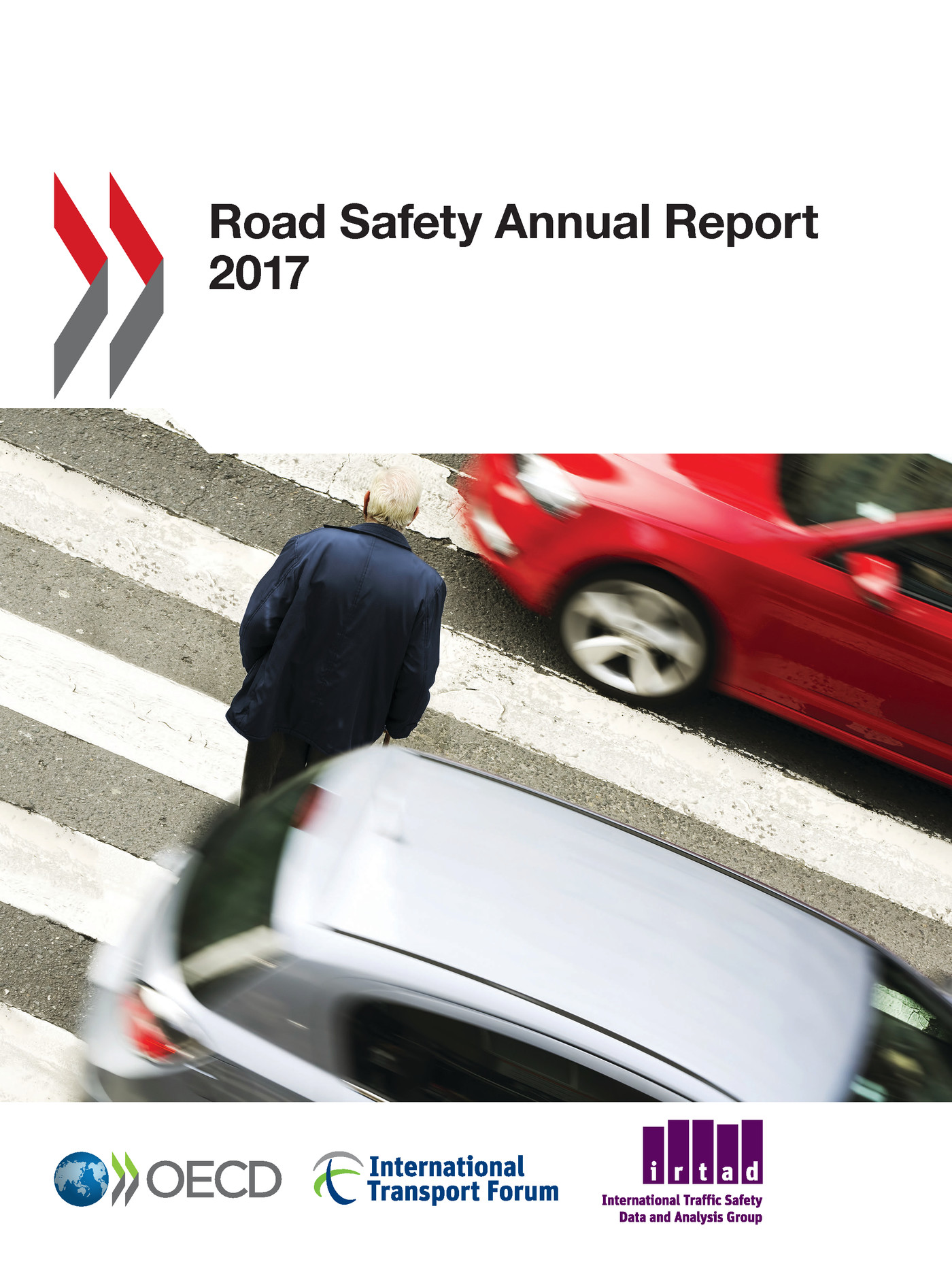 Road Safety Annual Report 2017 -  Collectif - OCDE / OECD