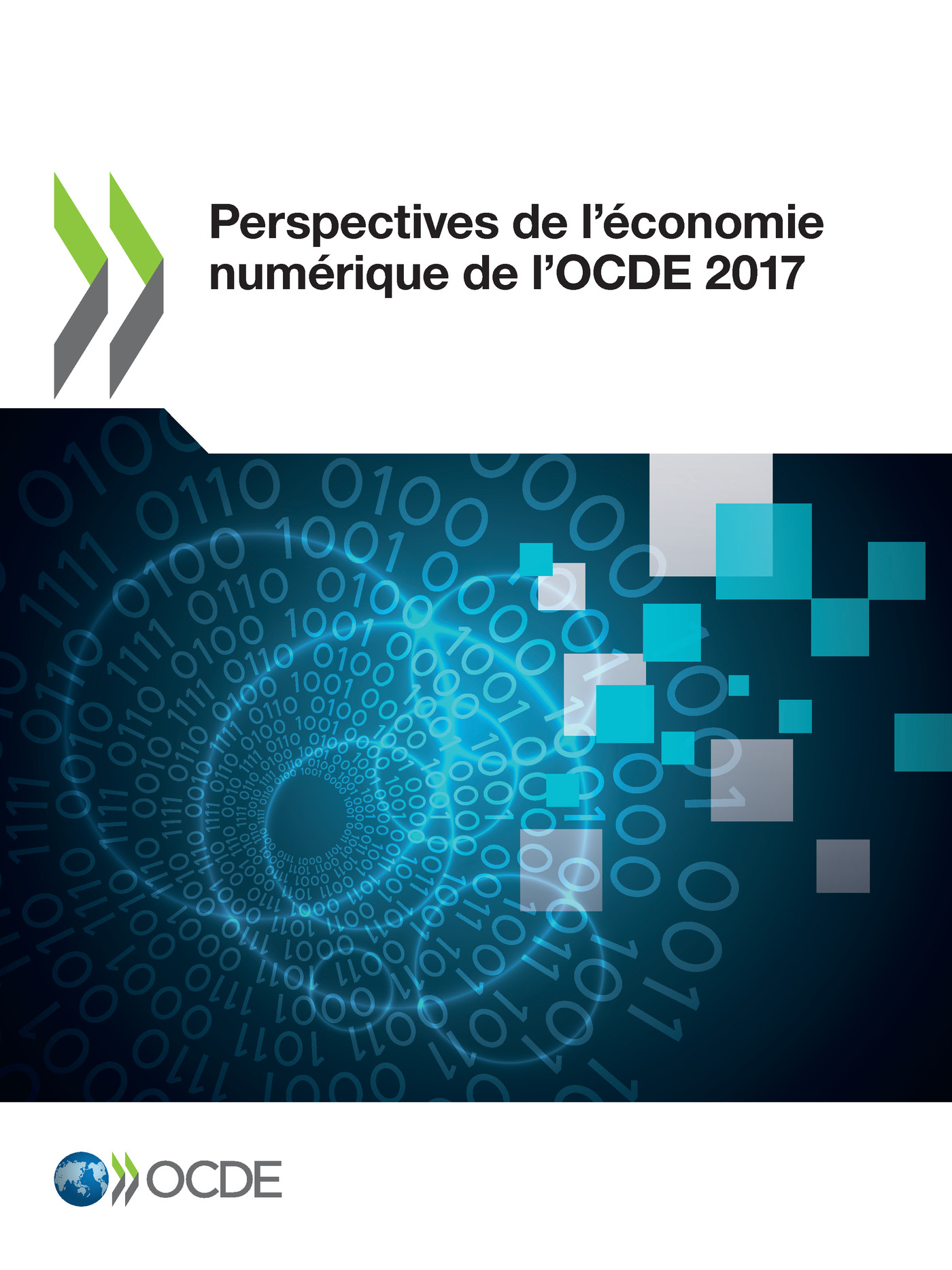 Perspectives de l'économie numérique de l'OCDE 2017 -  Collectif - OCDE / OECD