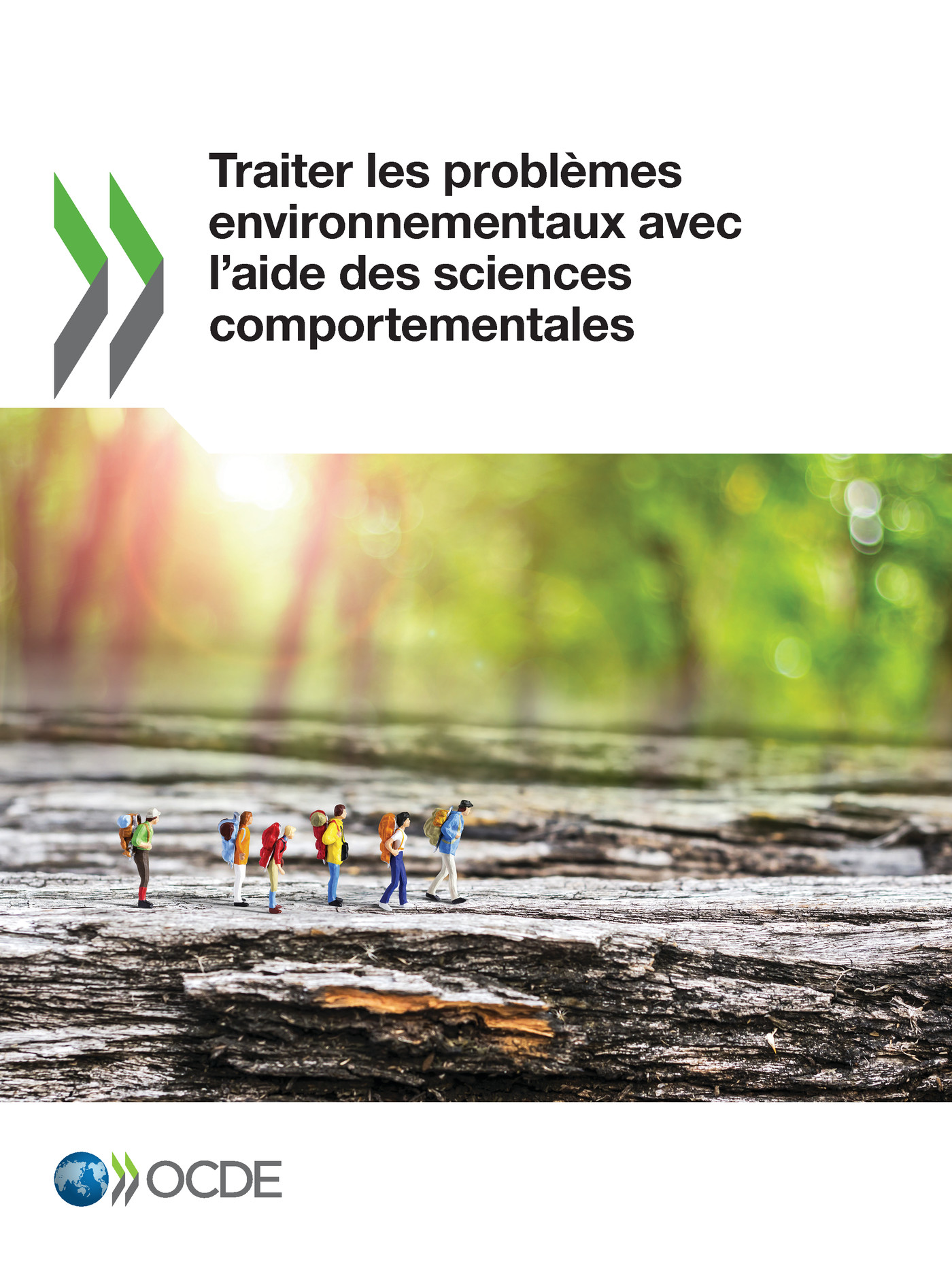Traiter les problèmes environnementaux avec l'aide des sciences comportementales -  Collectif - OCDE / OECD