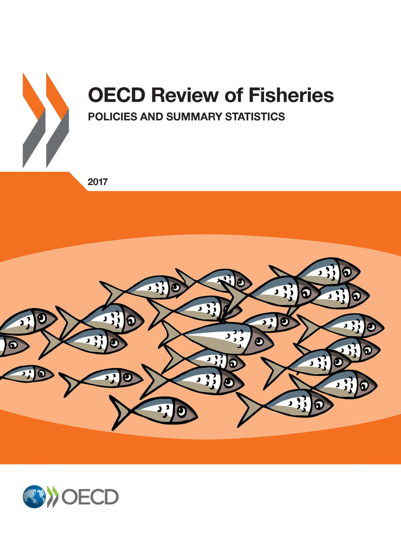 OECD Review of Fisheries: Policies and Summary Statistics 2017 -  Collectif - OCDE / OECD