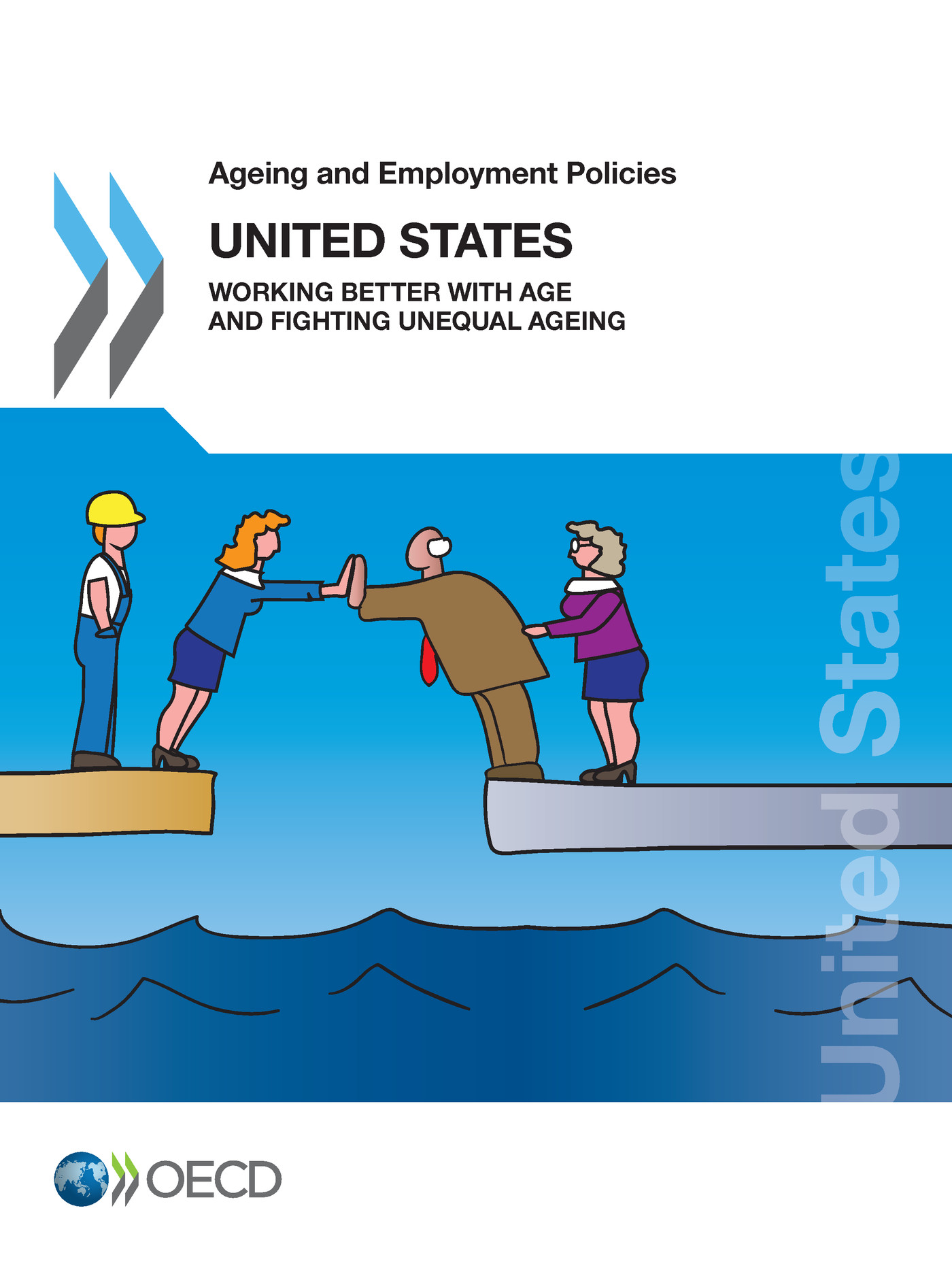 Ageing and Employment Policies: United States 2018 -  Collectif - OCDE / OECD