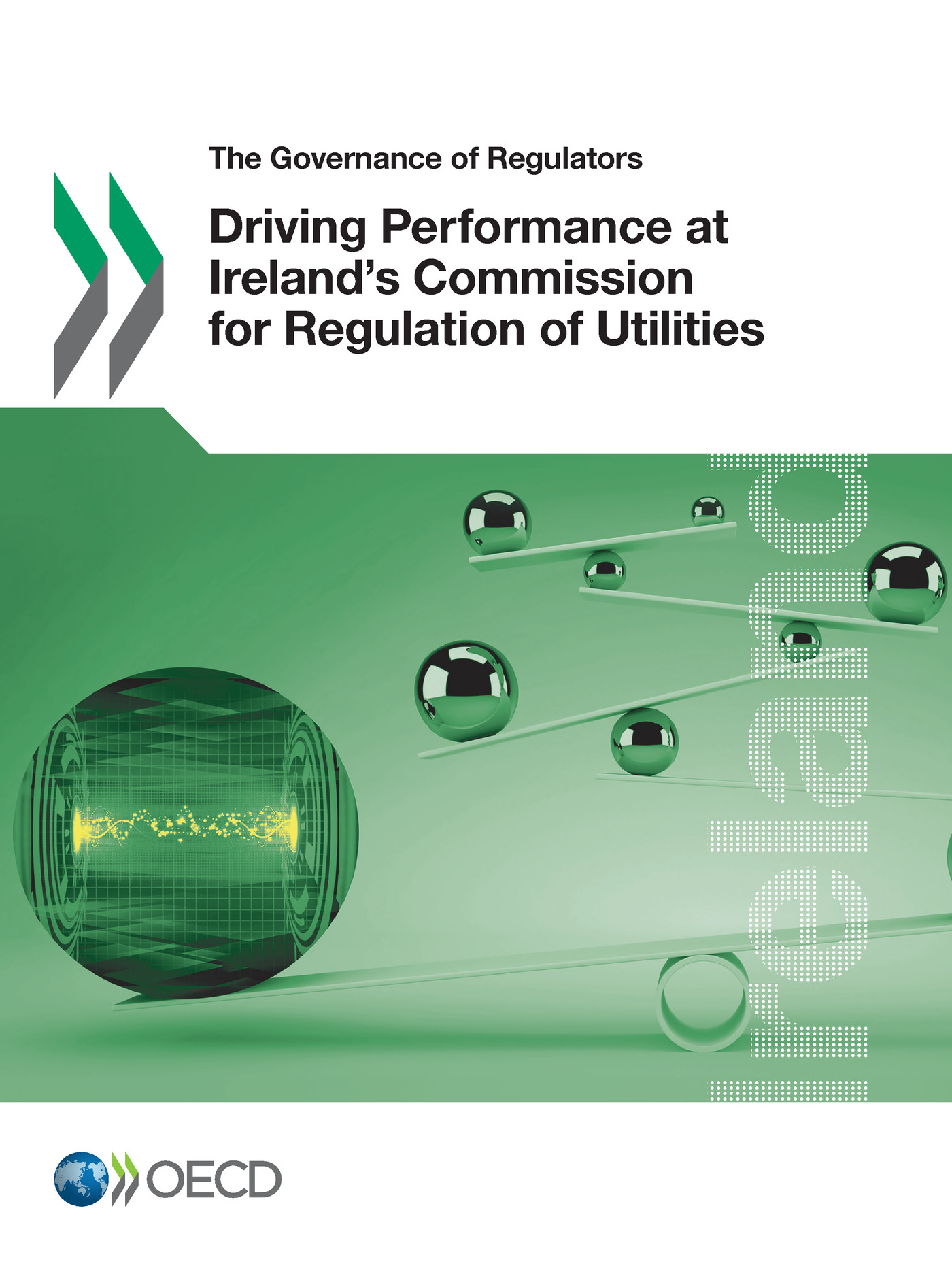 Driving Performance at Ireland's Commission for Regulation of Utilities -  Collectif - OCDE / OECD