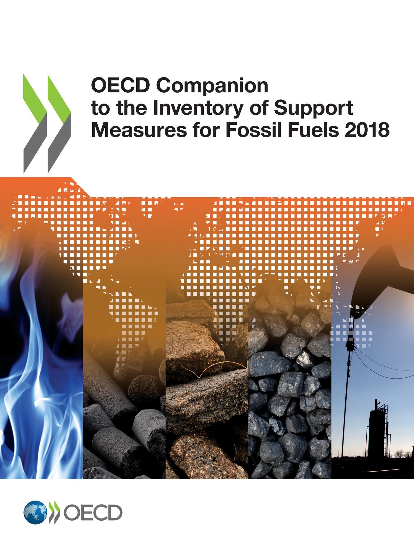 OECD Companion to the Inventory of Support Measures for Fossil Fuels 2018 -  Collectif - OCDE / OECD