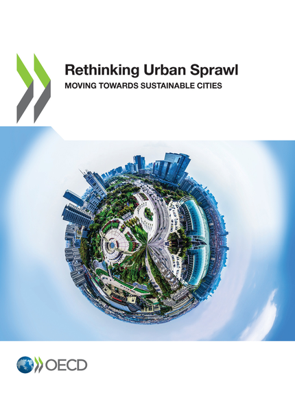 Rethinking Urban Sprawl -  Collectif - OCDE / OECD