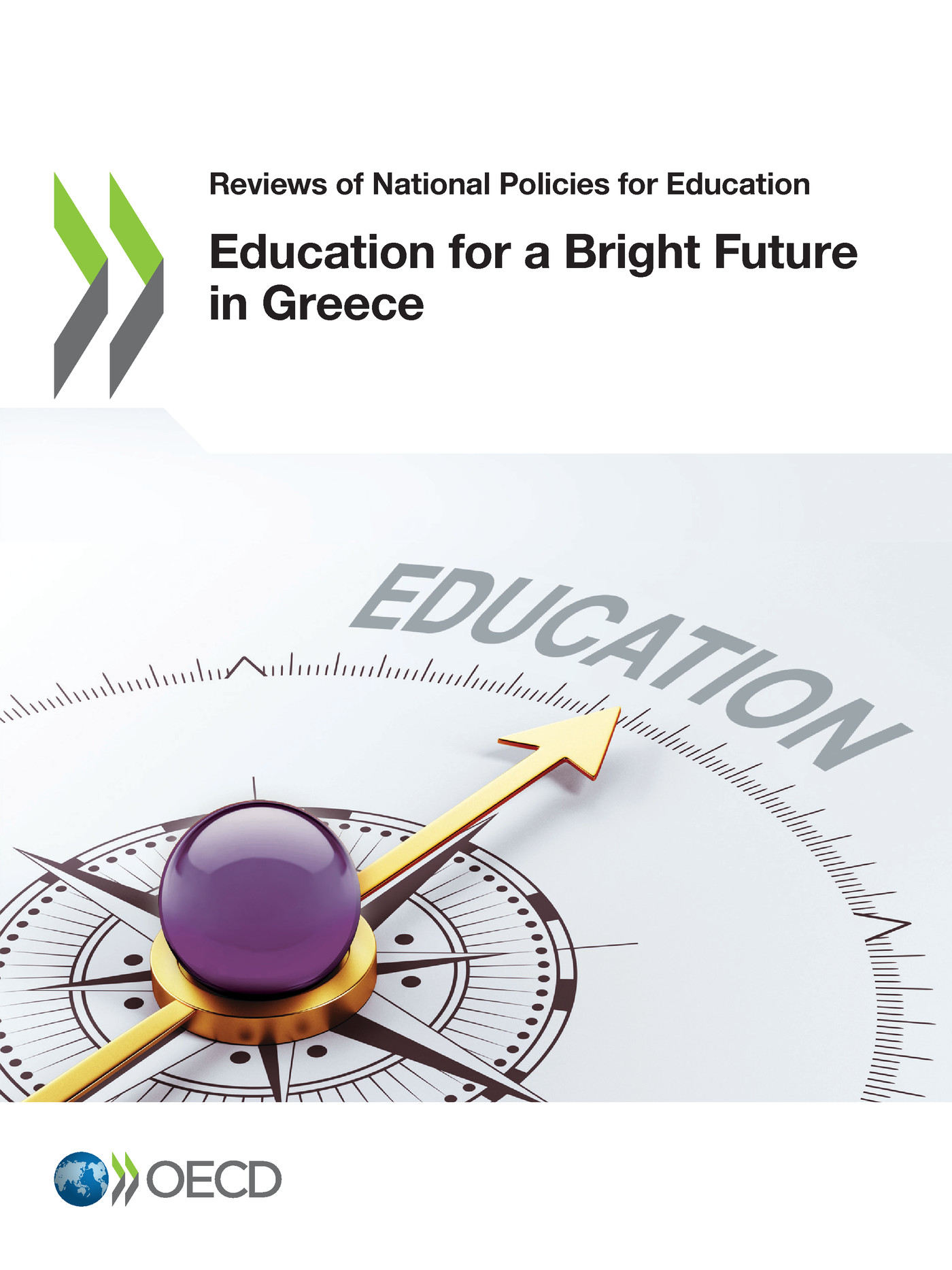 Education for a Bright Future in Greece -  Collectif - OCDE / OECD