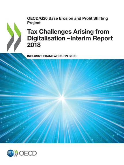 Tax Challenges Arising from Digitalisation – Interim Report 2018 -  Collectif - OCDE / OECD