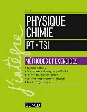 Physique-Chimie - PT-TSI - Olivier Fiat - Dunod