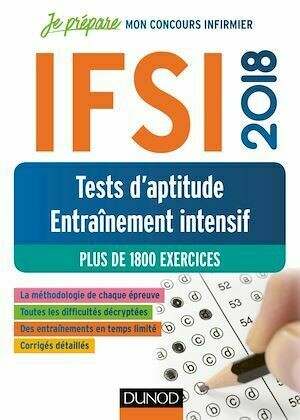 IFSI 2018 Tests d'aptitude - Entraînement intensif - Christelle Boisse - Dunod