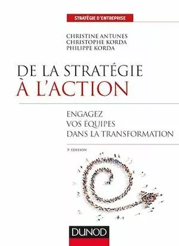 De la stratégie à l'action - 3e éd.