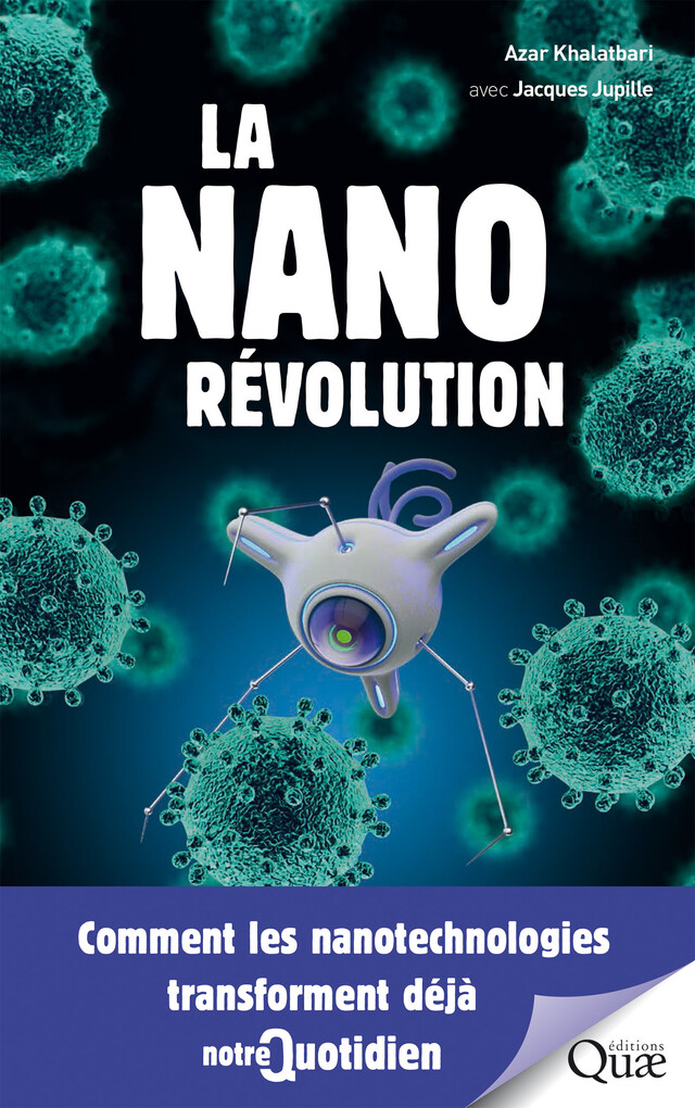 La Nanorévolution - Azar Khalatbari, Jacques Jupille - Quæ