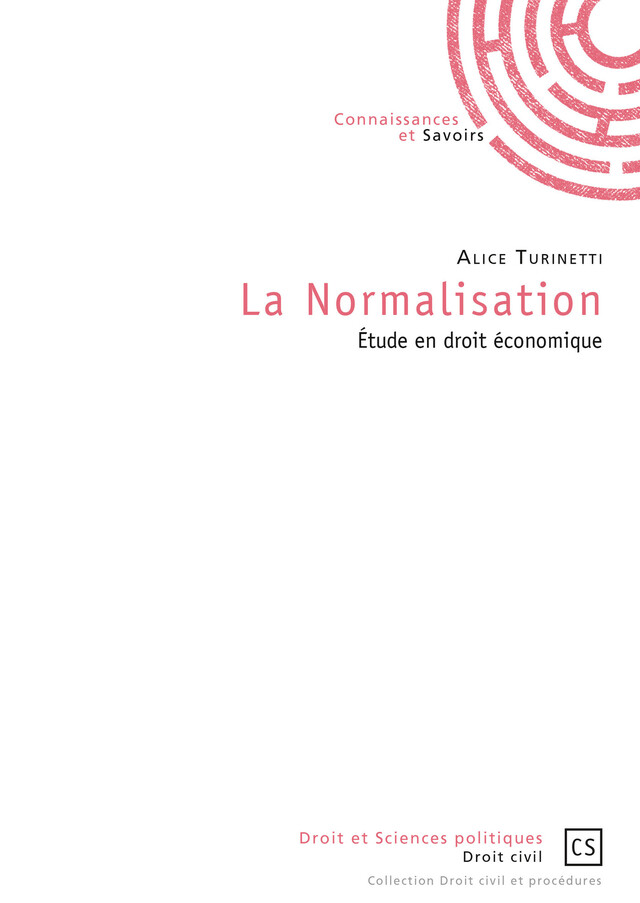 La Normalisation - Alice Turinetti - Connaissances & Savoirs