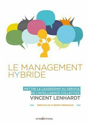 Le Management Hybride - Vincent Lenhardt - InterEditions