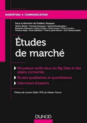 Etudes de marché - Frédéric Dosquet - Dunod