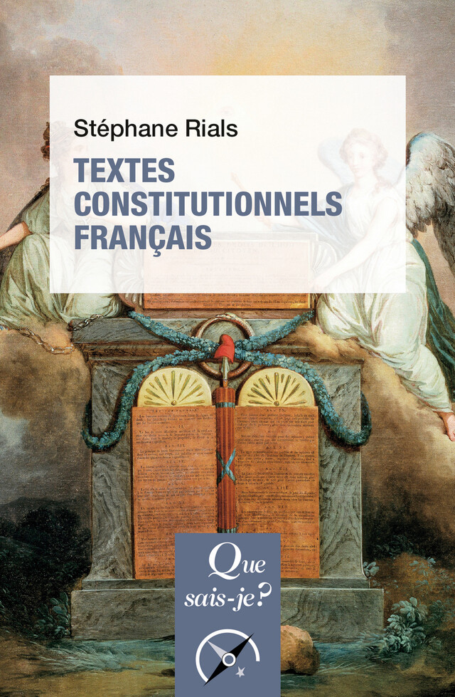 Textes constitutionnels français - Stéphane Rials - Presses Universitaires de France