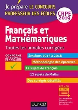 Français et mathématiques - Toutes les annales corrigées - CRPE 2019