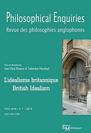L'idéalisme britannique / British Idealism - Jean-Paul Rosaye, Catherine Marshall - Editions Matériologiques