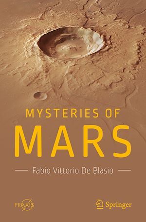 Mysteries of Mars - Fabio Vittorio de Blasio - Praxis