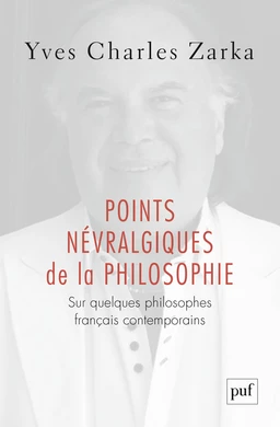 Points névralgiques de la philosophie