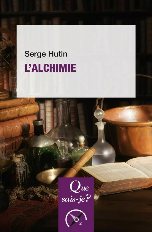 L'alchimie - Serge Hutin - Humensis