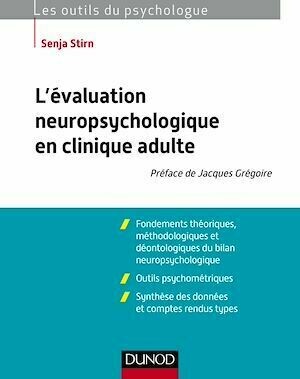 L'évaluation neuropsychologique en clinique adulte - Senja Stirn - Dunod