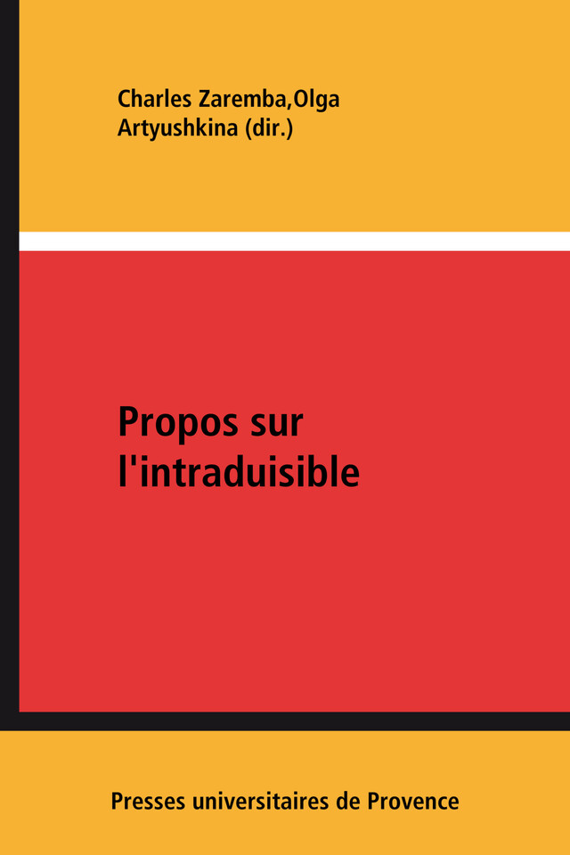 Propos sur l'intraduisible -  - Presses universitaires de Provence