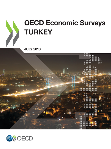 OECD Economic Surveys: Turkey 2018 -  Collectif - OCDE / OECD