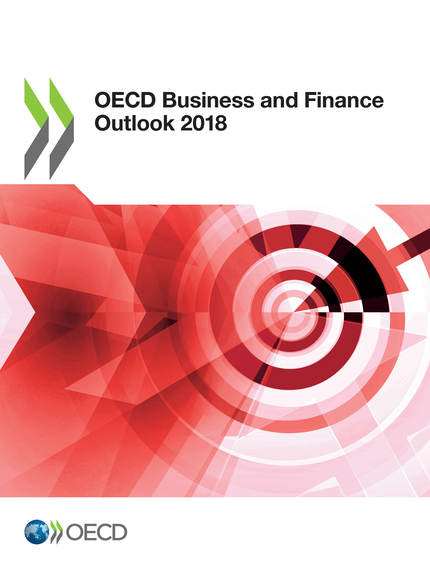 OECD Business and Finance Outlook 2018 -  Collectif - OCDE / OECD