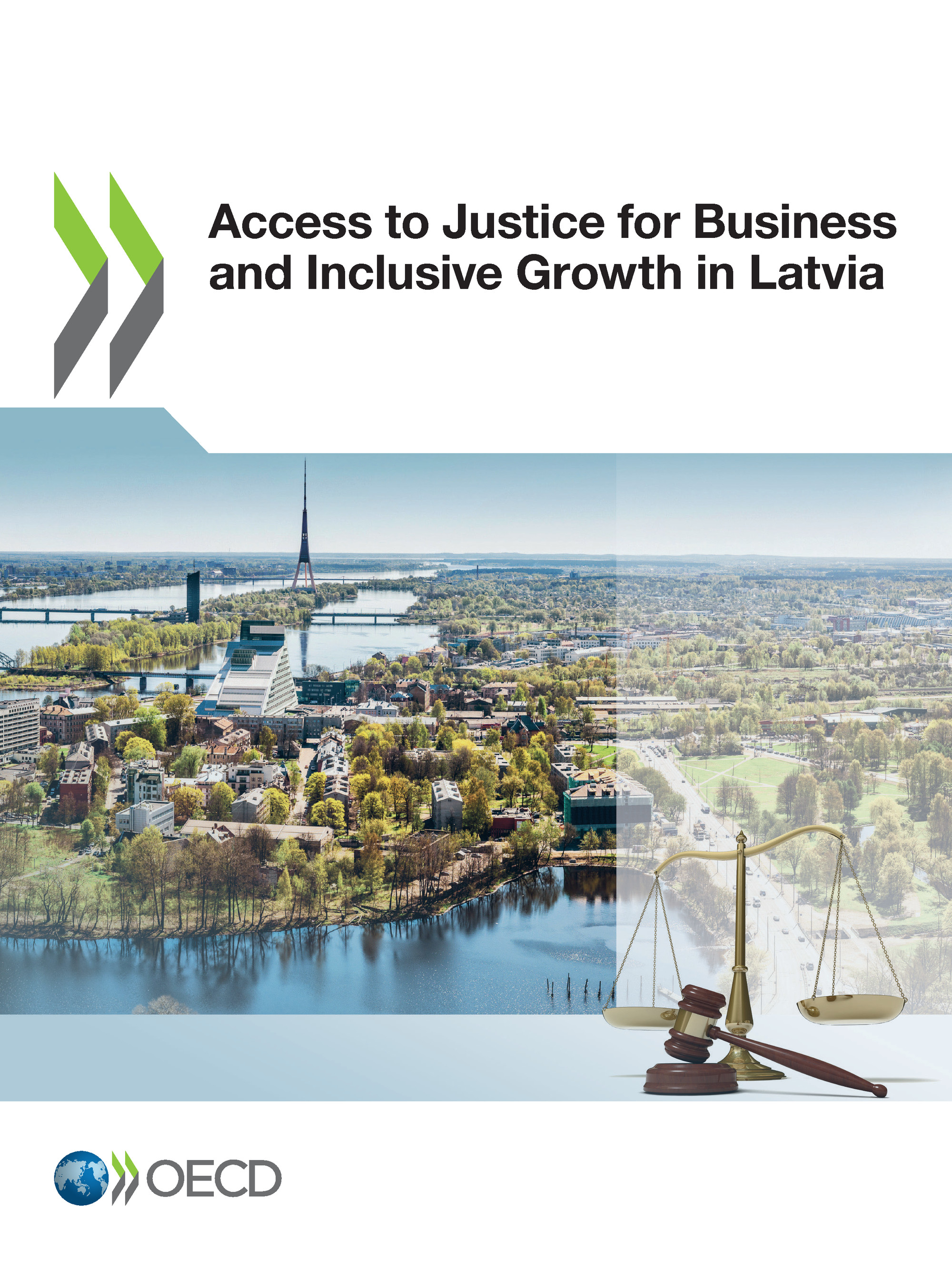 Access to Justice for Business and Inclusive Growth in Latvia -  Collectif - OCDE / OECD