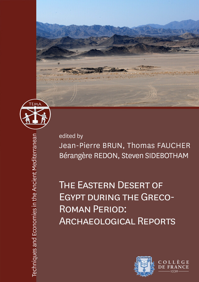 The Eastern Desert of Egypt during the Greco-Roman Period: Archaeological Reports -  - Collège de France