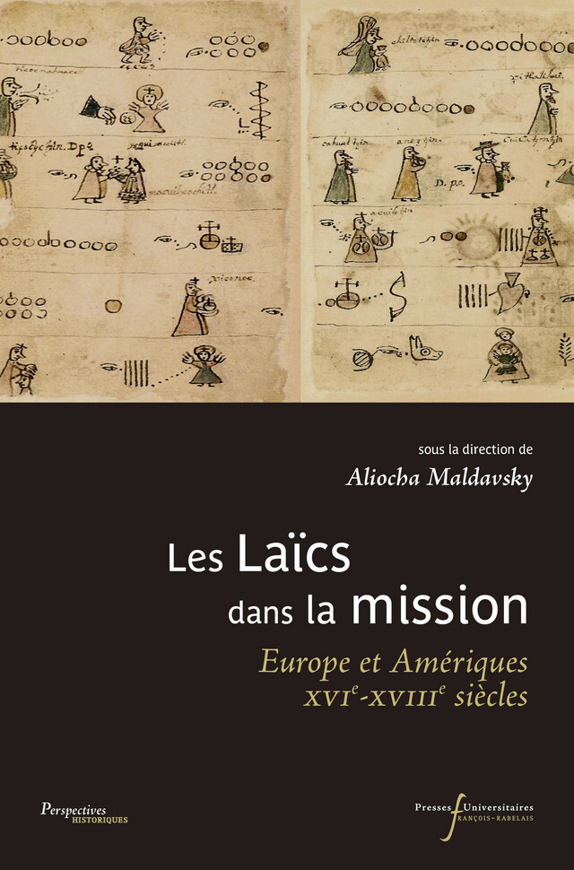 Les Laïcs dans la mission -  - Presses universitaires François-Rabelais