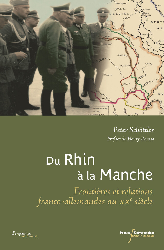 Du Rhin à la Manche - Peter Schöttler - Presses universitaires François-Rabelais
