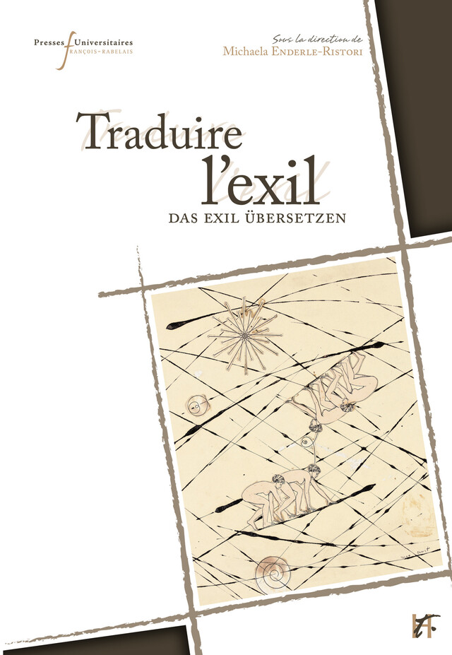 Traduire l’exil -  - Presses universitaires François-Rabelais