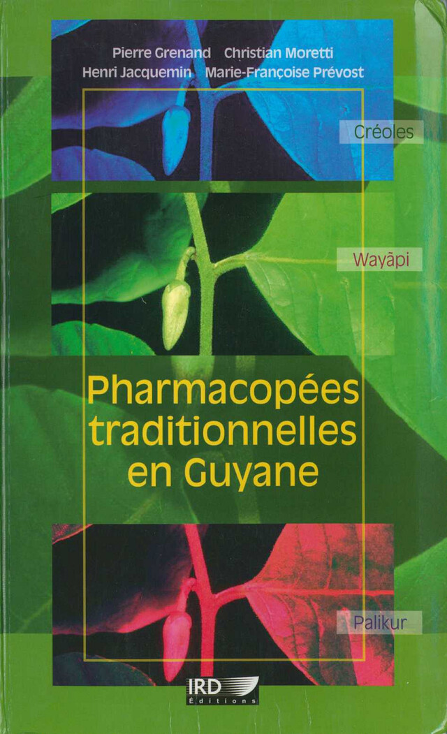Pharmacopées traditionnelles en Guyane -  - IRD Éditions