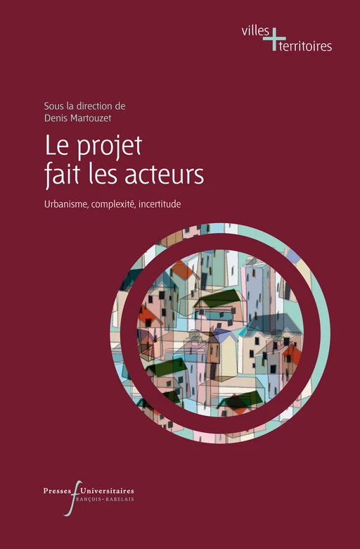 Le projet fait les acteurs -  - Presses universitaires François-Rabelais