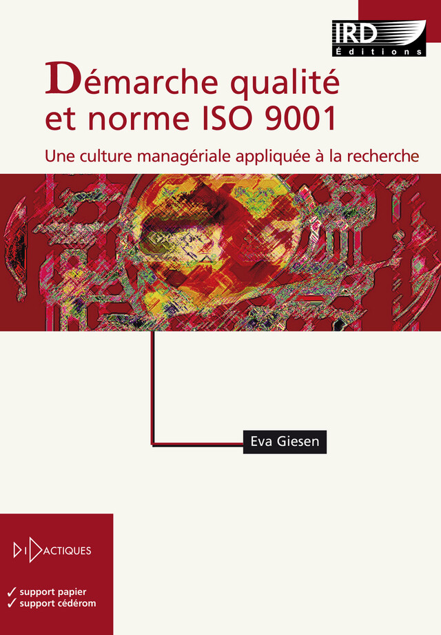 Démarche qualité et norme ISO 9001 - Eva Giesen - IRD Éditions