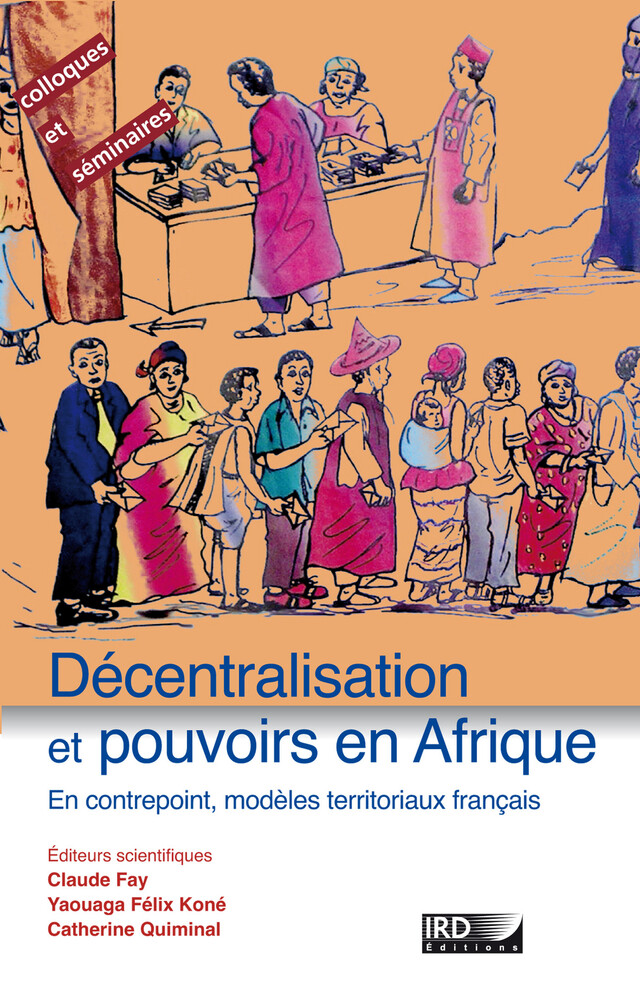 Décentralisation et pouvoirs en Afrique -  - IRD Éditions