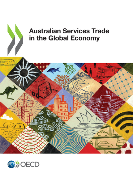 Australian Services Trade in the Global Economy -  Collectif - OCDE / OECD