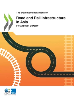 Road and Rail Infrastructure in Asia