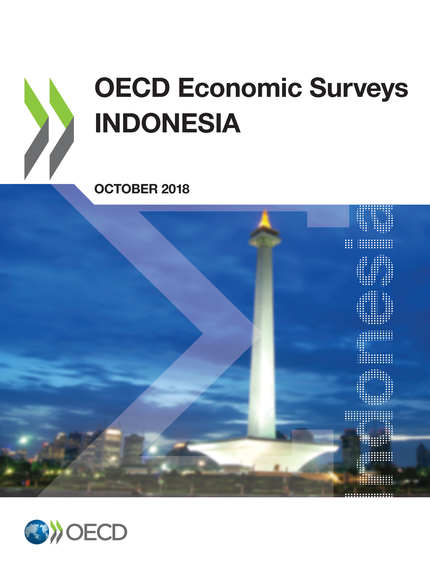 OECD Economic Surveys: Indonesia 2018 -  Collectif - OCDE / OECD