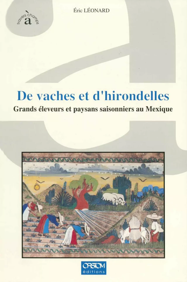 De vaches et d'hirondelles - Éric Léonard - IRD Éditions