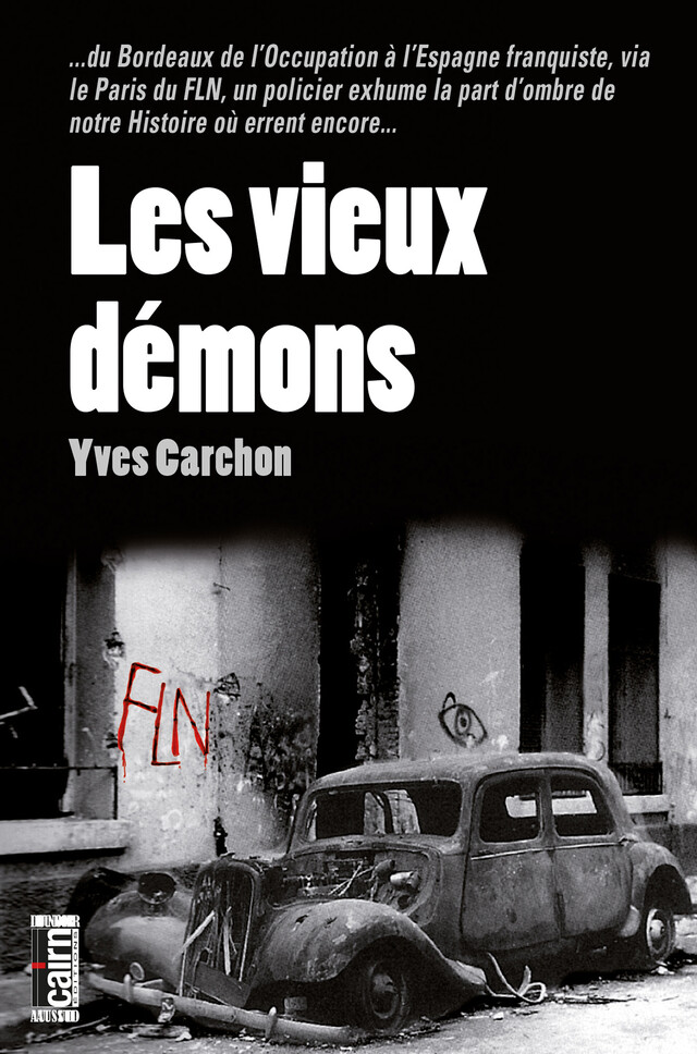 Les vieux démons - Yves Carchon - Cairn
